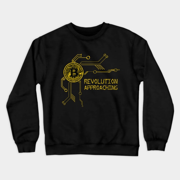 Bitcoin Crypto revolution Crewneck Sweatshirt by HurdyGurdy
